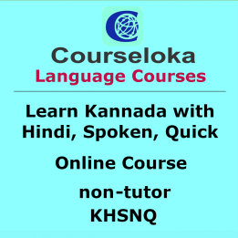 CourseLoka, Learn Kannada with Hindi, Spoken, Quick, Non-Tutor